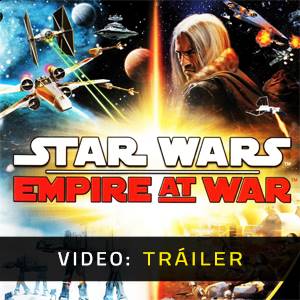 Star Wars - Empire at War Video Tráiler