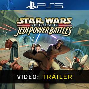 Star Wars Episode 1 Jedi Power Battles PS5 - Tráiler