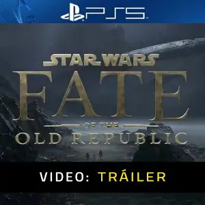 Star Wars: Fate of the Old Republic PS5 - Tráiler
