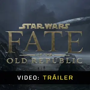 Star Wars: Fate of the Old Republic - Tráiler
