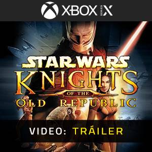 STAR WARS Knights of the Old Republic Xbox Series Tráiler de video