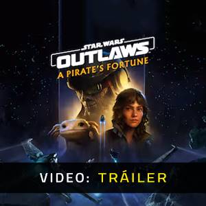 Star Wars Outlaws: A Pirate’s Fortune - Tráiler de Video