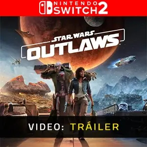 Star Wars Outlaws Nintendo Switch 2 - Avance de Video