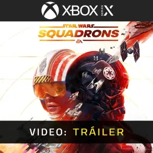 STAR WARS Squadrons Xbox Series - Tráiler del vídeo