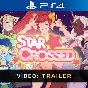 StarCrossed PS4 - Tráiler