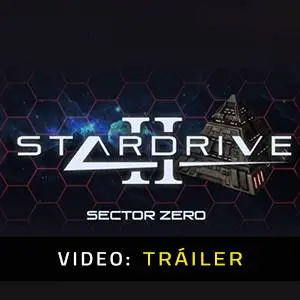 StarDrive 2: Sector Zero - Tráiler