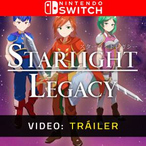 Starlight Legacy Nintendo Switch Tráiler del Juego