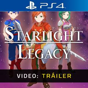 Starlight Legacy PS4 Tráiler del Juego