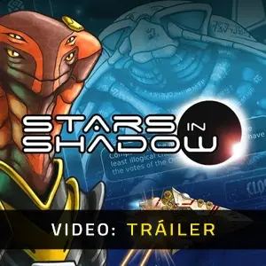 Stars in Shadow - Tráiler