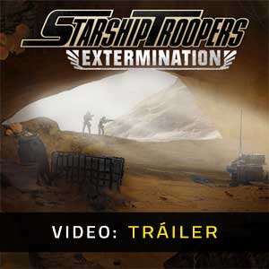 Starship Troopers Extermination - Tráiler en Vídeo