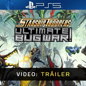 Starship Troopers Ultimate Bug War! PS5 - Tráiler del Vídeo