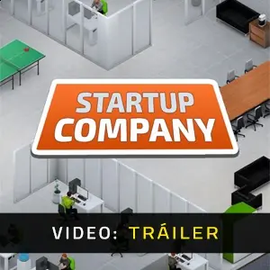 Startup Company - Tráiler