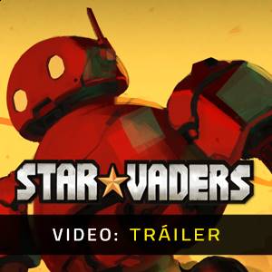 StarVaders - Tráiler