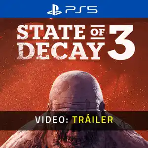State of Decay 3 PS5 - Video Tráiler