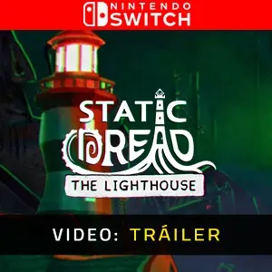 Static Dread: The Lighthouse Nintendo Switch - Tráiler del Vídeo