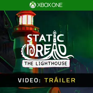 Static Dread: The Lighthouse Xbox One - Tráiler del Vídeo
