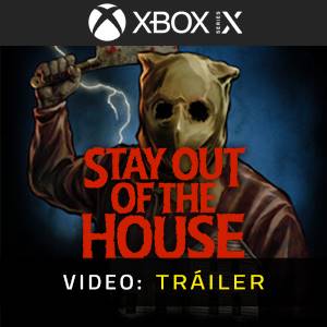 Stay Out of the House Tráiler del Juego