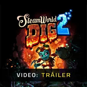SteamWorld Dig 2 - Vídeo de la campaña