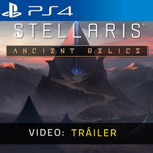 Stellaris Ancient Relics Story Tráiler de Video
