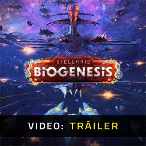 Stellaris BioGenesis Video Tráiler