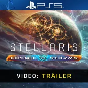 Stellaris Cosmic Storms PS5 - Tráiler del Vídeo