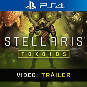 Stellaris Toxoids Species Pack Ps4- Vídeo de la campaña