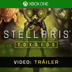 Stellaris Toxoids Species Pack Xbox One- Vídeo de la campaña