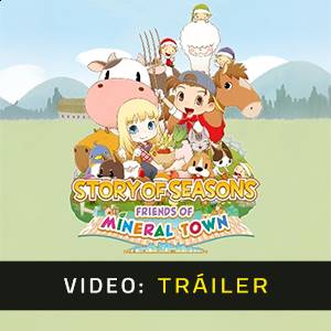 Story of Seasons Friends of Mineral Town - Tráiler de Video