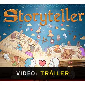 Storyteller - Tráiler en Vídeo