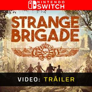 Strange Brigade Nintendo Switch - Tráiler de vídeo