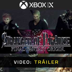 Stranger of Paradise Final Fantasy Origin Xbox Series X Vídeo En Tráiler