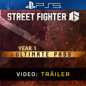 Street Fighter 6 Year 1 Ultimate Pass Tráiler en Vídeo