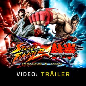 Street Fighter X Tekken Tráiler del juego