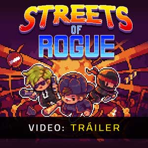 Streets of Rogue Tráiler del Juego