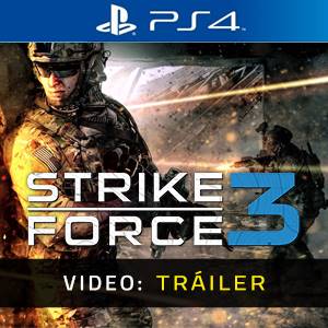 Strike Force 3 PS4 - Tráiler