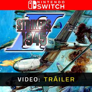 STRIKERS 1945 2 - Tráiler de Video