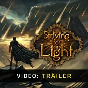 Striving for Light - Tráiler