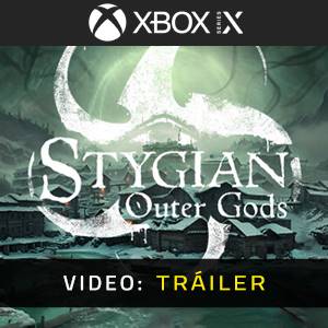 Stygian: Outer Gods Xbox Series - Tráiler en Vídeo