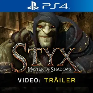 Styx: Master of Shadows PS4 – Tráiler