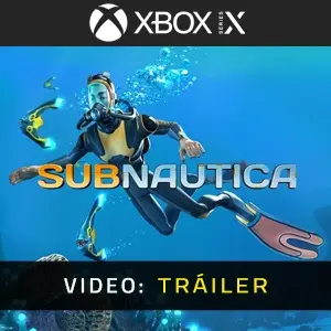 Subnautica Xbox Series - Tráiler del vídeo