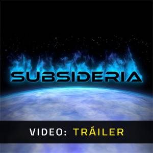 Subsideria - Tráiler