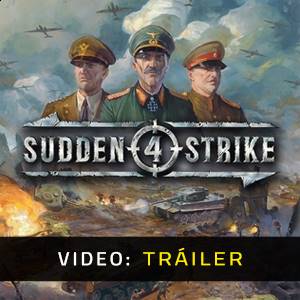 Sudden Strike 4 Tráiler del Juego