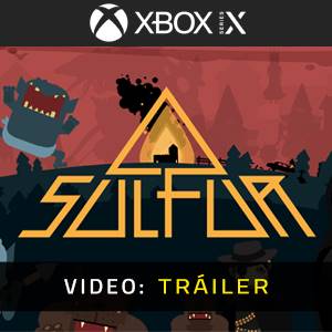 SULFUR Xbox Series - Tráiler