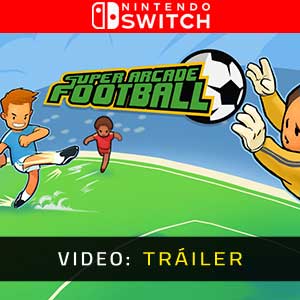 Super Arcade Football Nintendo Switch Tráiler del juego