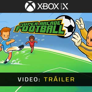 Super Arcade Football Xbox Series Tráiler del juego