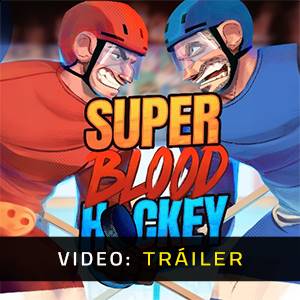 Super Blood Hockey - Avance