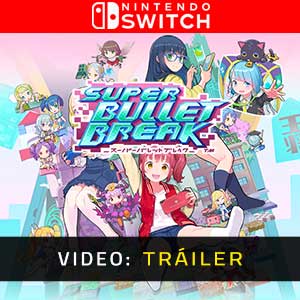 Super Bullet Break Nintendo Switch - Tráiler