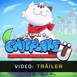 Super Chipflake Ü: Quest for the Uncooked Schnitzel - Tráiler de Video