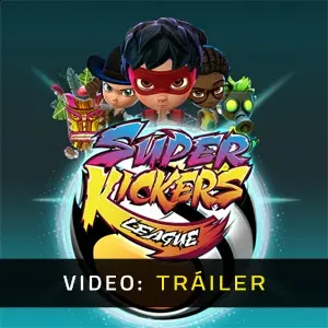 Super Kickers League - Tráiler de Video