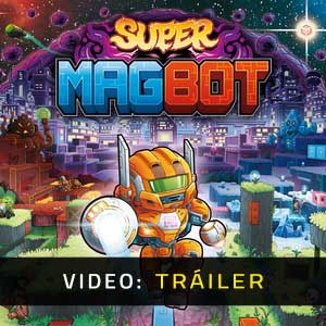 Super Magbot Tráiler En Vídeo